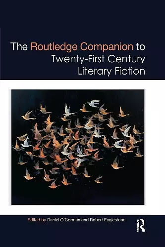 The Routledge Companion to Twenty-First Century Literary Fiction cover