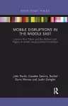 Mobile Disruptions in the Middle East cover