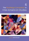 The Routledge Companion to Inter-American Studies cover