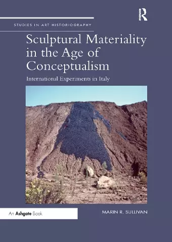 Sculptural Materiality in the Age of Conceptualism cover