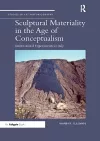 Sculptural Materiality in the Age of Conceptualism cover