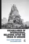 Vocabularies of International Relations after the Crisis in Ukraine cover