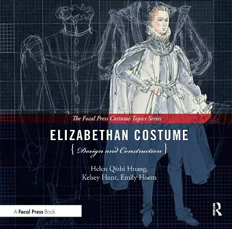 Elizabethan Costume Design and Construction cover