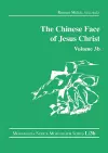 The Chinese Face of Jesus Christ: Volume 3b cover