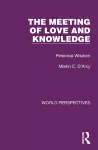 The Meeting of Love and Knowledge cover