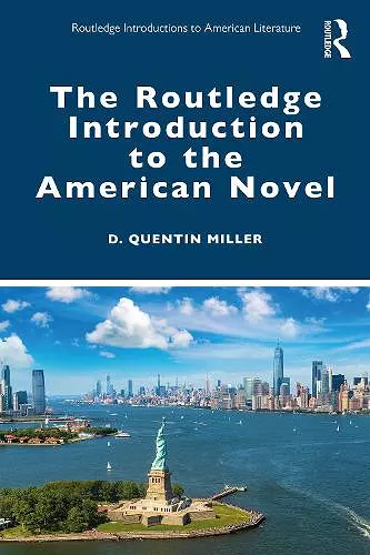 The Routledge Introduction to the American Novel cover