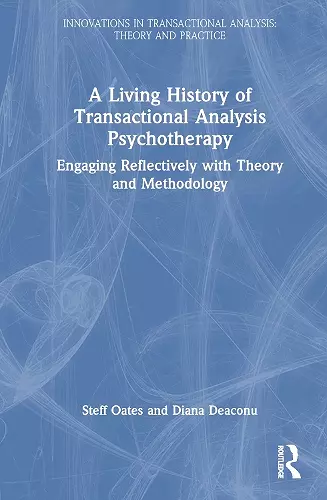 A Living History of Transactional Analysis Psychotherapy cover