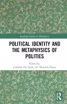 Political Identity and the Metaphysics of Polities cover