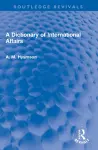 A Dictionary of International Affairs cover