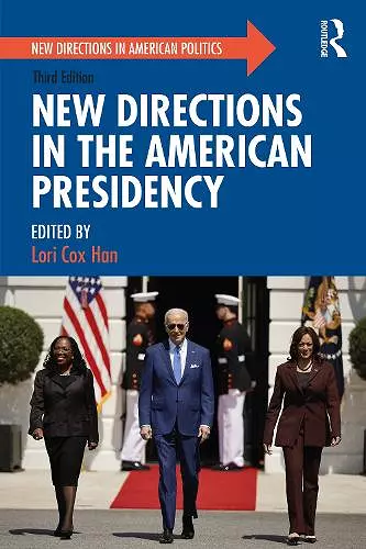 New Directions in the American Presidency cover