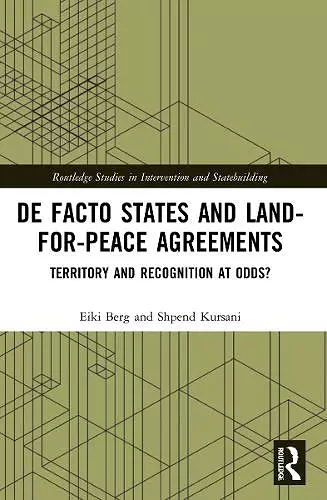 De Facto States and Land-for-Peace Agreements cover