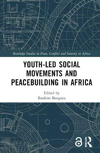 Youth-Led Social Movements and Peacebuilding in Africa cover