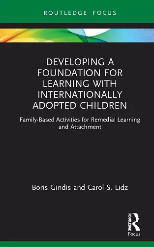 Developing a Foundation for Learning with Internationally Adopted Children cover