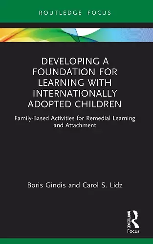 Developing a Foundation for Learning with Internationally Adopted Children cover