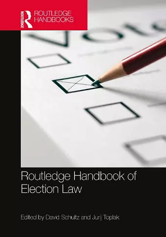 Routledge Handbook of Election Law cover