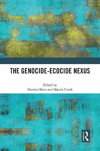 The Genocide-Ecocide Nexus cover