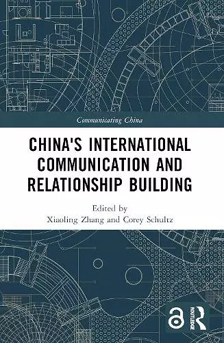 China's International Communication and Relationship Building cover