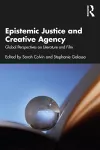 Epistemic Justice and Creative Agency cover