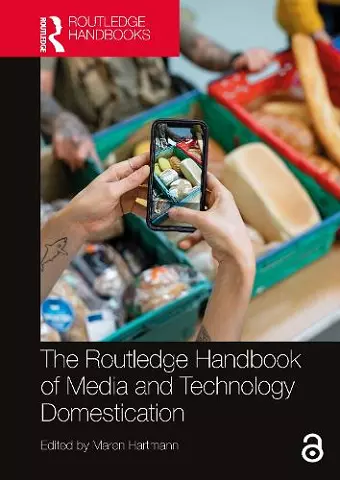 The Routledge Handbook of Media and Technology Domestication cover