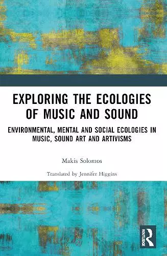 Exploring the Ecologies of Music and Sound cover