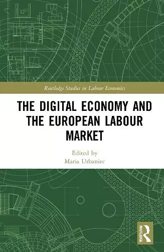 The Digital Economy and the European Labour Market cover