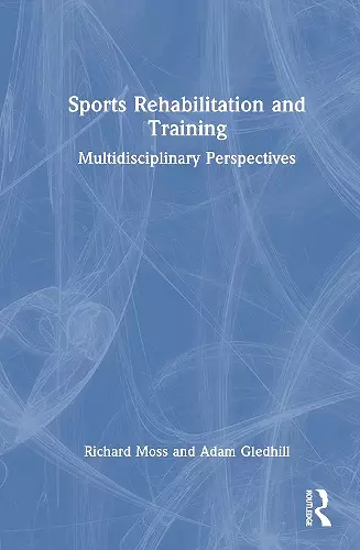 Sports Rehabilitation and Training cover
