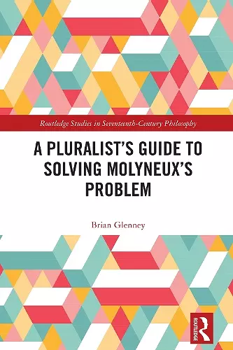 A Pluralist’s Guide to Solving Molyneux’s Problem cover