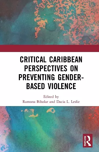 Critical Caribbean Perspectives on Preventing Gender-Based Violence cover