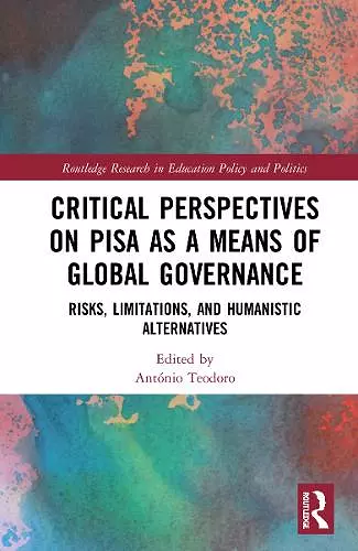 Critical Perspectives on PISA as a Means of Global Governance cover