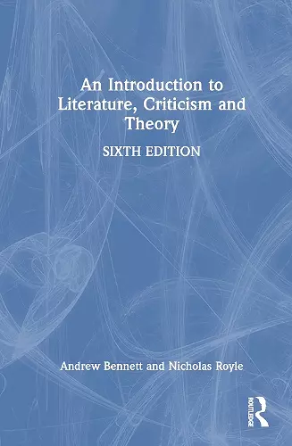 An Introduction to Literature, Criticism and Theory cover