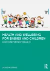 Health and Wellbeing for Babies and Children cover