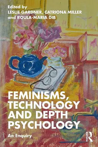 Feminisms, Technology and Depth Psychology cover