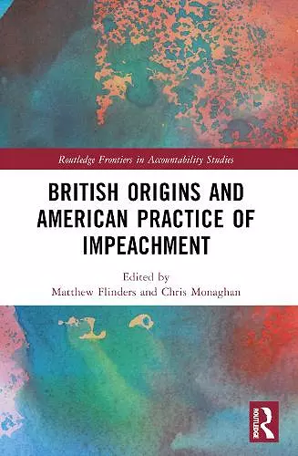 British Origins and American Practice of Impeachment cover
