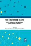 The Business of Health cover