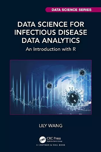 Data Science for Infectious Disease Data Analytics cover