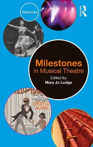 Milestones in Musical Theatre cover