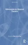 Milestones in Musical Theatre cover