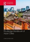 Routledge Handbook of Asian Cities cover