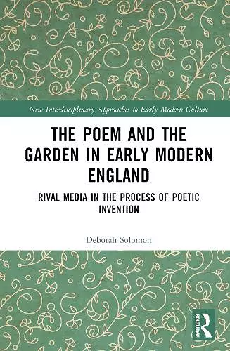 The Poem and the Garden in Early Modern England cover