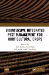 Biointensive Integrated Pest Management for Horticultural Crops cover