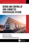 Design and Control of Grid-Connected Photovoltaic System cover