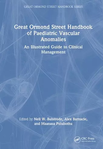 Great Ormond Street Handbook of Paediatric Vascular Anomalies cover