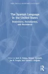 The Spanish Language in the United States cover