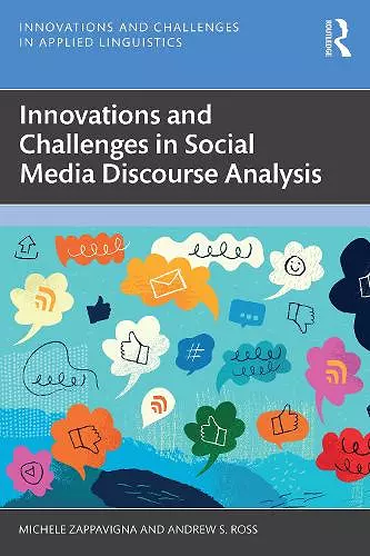 Innovations and Challenges in Social Media Discourse Analysis cover