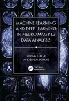 Machine Learning and Deep Learning in Neuroimaging Data Analysis cover