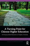 A Turning Point for Chinese Higher Education cover