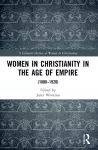 Women in Christianity in the Age of Empire cover