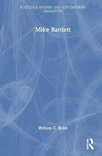 Mike Bartlett cover