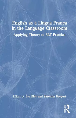 English as a Lingua Franca in the Language Classroom cover