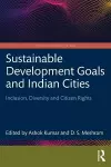 Sustainable Development Goals and Indian Cities cover